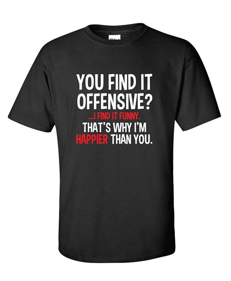 funny offensive shirts|hilarious offensive shirts.